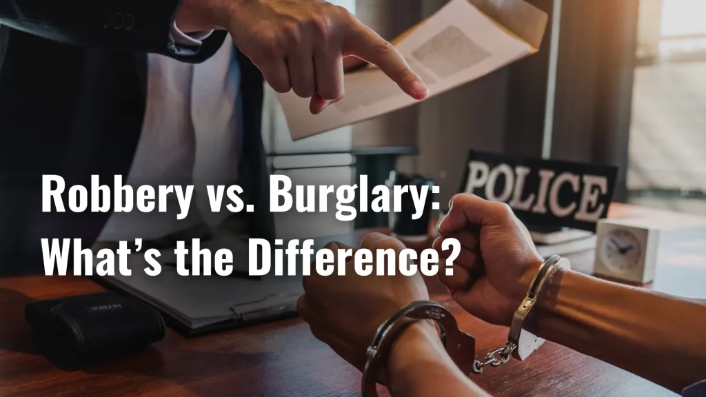 Robbery vs. Burglary_ What’s the Difference_ image