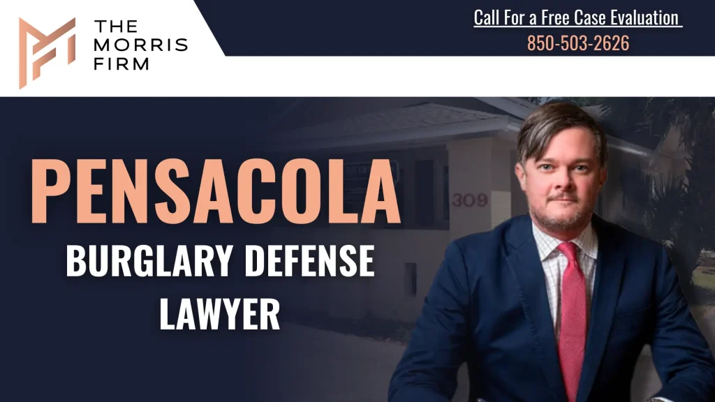 Burglary Defense Lawyer Pensacola